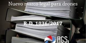 Nuevo marco legal RGSDron